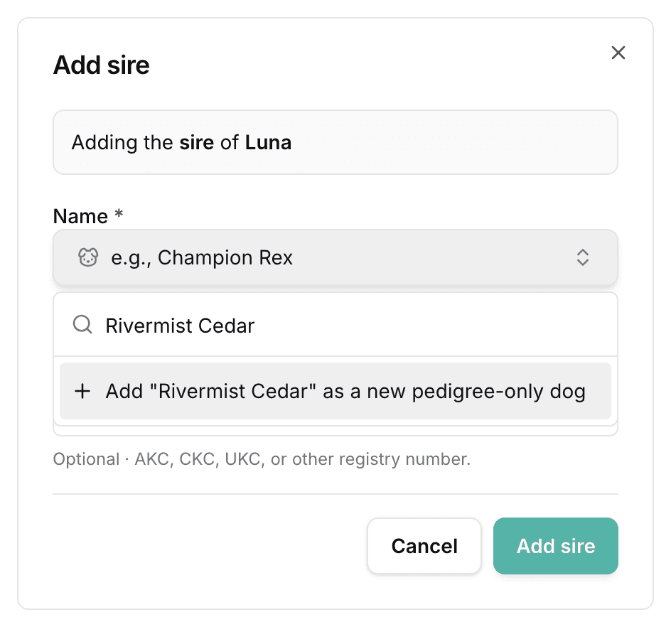 The Add sire dialog: the line naming whose sire this is, and the Name field open with a name typed, offering to add it as a new pedigree-only dog.