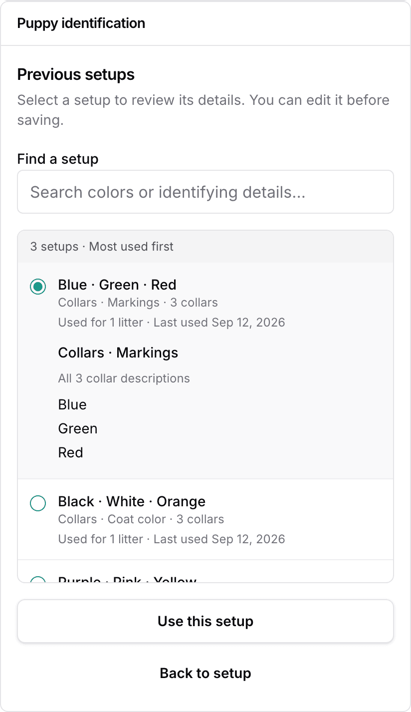 Searchable previous setups with one selected, its full collar list, last used date, and a single Use this setup button.