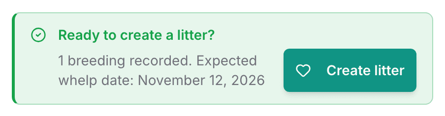 The green Ready to create a litter box on a heat page, showing the expected whelp date and a Create litter button.