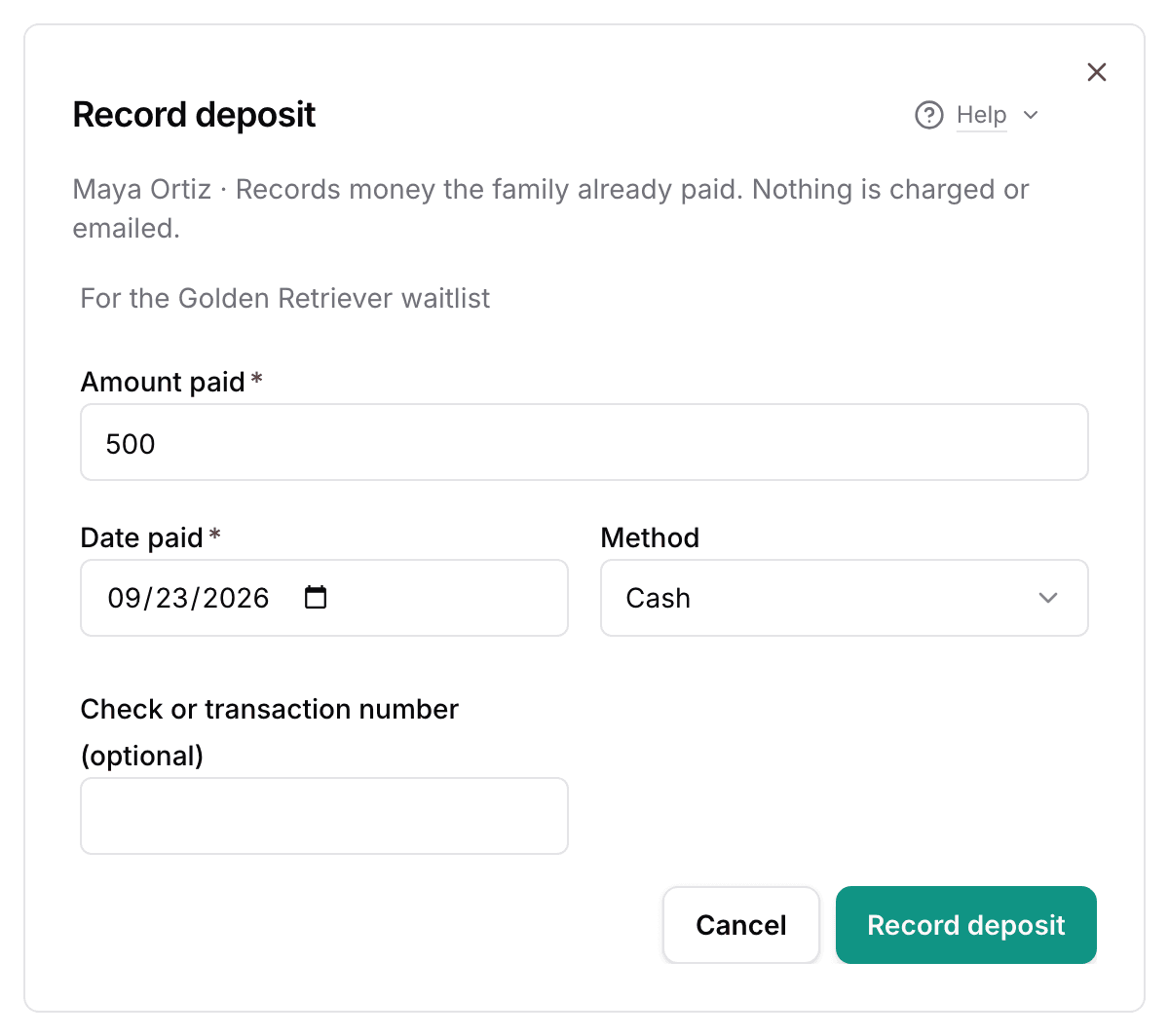 The Record deposit dialog for the Golden Retriever waitlist: Amount paid 500, Date paid, Method Cash, and an optional check or transaction number.